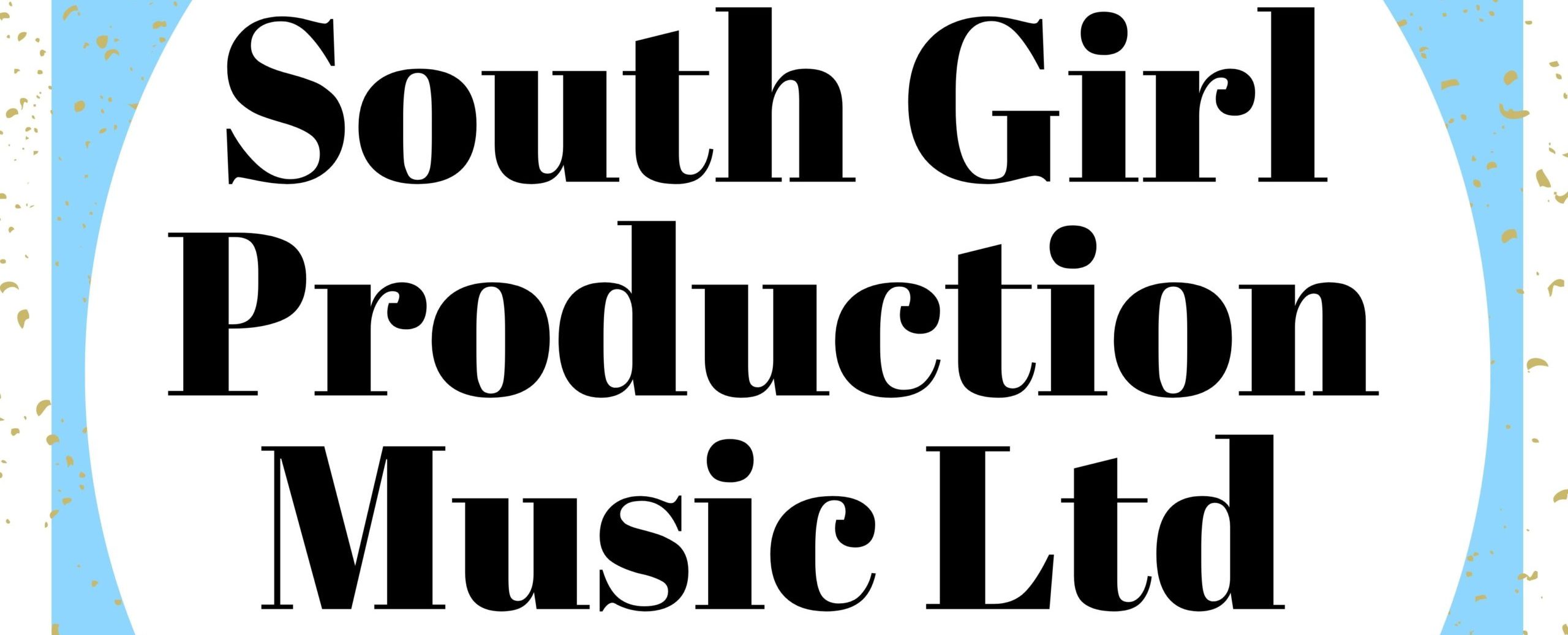 South Girl Production Music Ltd